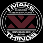 I_MAKE_THINGS