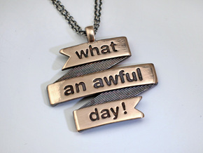 What a Day Banner Pendant in Polished Bronze