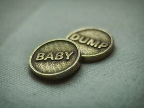 Coin: Baby or Dump in Polished Bronzed Silver Steel