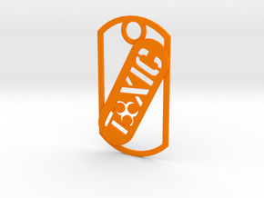 Toxic dog tag in Orange Processed Versatile Plastic