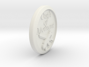 OATH OF MOMENT in White Natural Versatile Plastic