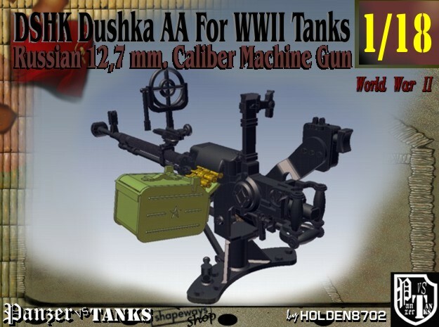 1-18 DSHK Dushka AA For WWII Tanks in Tan Fine Detail Plastic