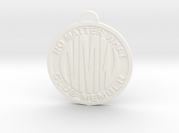 No Matter What Medallion in White Processed Versatile Plastic
