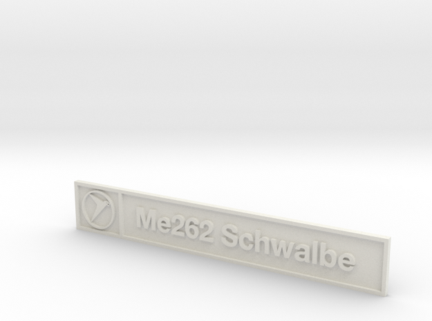 Me262 Plaque in White Natural Versatile Plastic