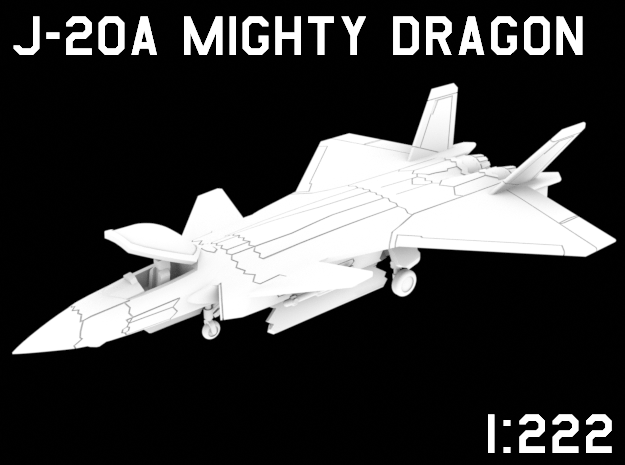 1:222 Scale J-20A Mighty Dragon (Loaded, Stored) in White Natural Versatile Plastic