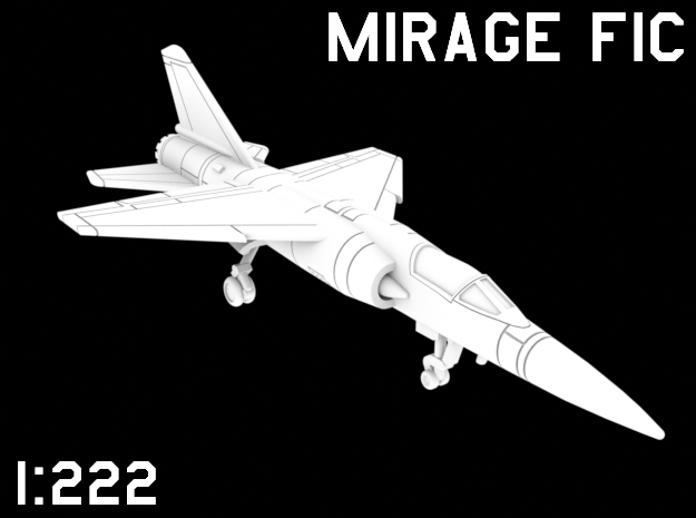 1:222 Scale Mirage F1C (Clean, Deployed) in White Natural Versatile Plastic