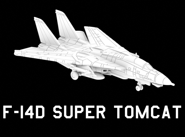 F-14D Super Tomcat (Loaded, Wings In) in White Natural Versatile Plastic: 1:220 - Z