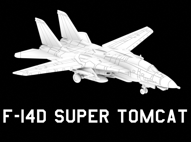 F-14D Super Tomcat (Loaded, Wings Out) in White Natural Versatile Plastic: 1:220 - Z