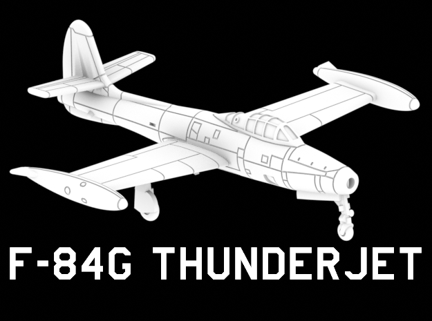 F-84G Thunderjet in White Natural Versatile Plastic: 1:220 - Z