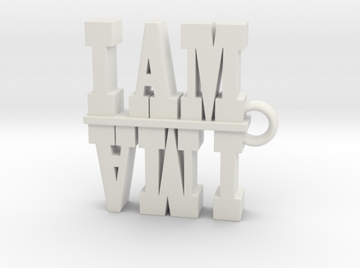 I Am-I AM AM I 2 3d printed