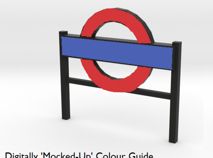4mm Scale London Underground Platform Sign 3d printed A mocked-up image, showing the three Strong & Flexible materials, and which parts of the sign each colour can be used for.