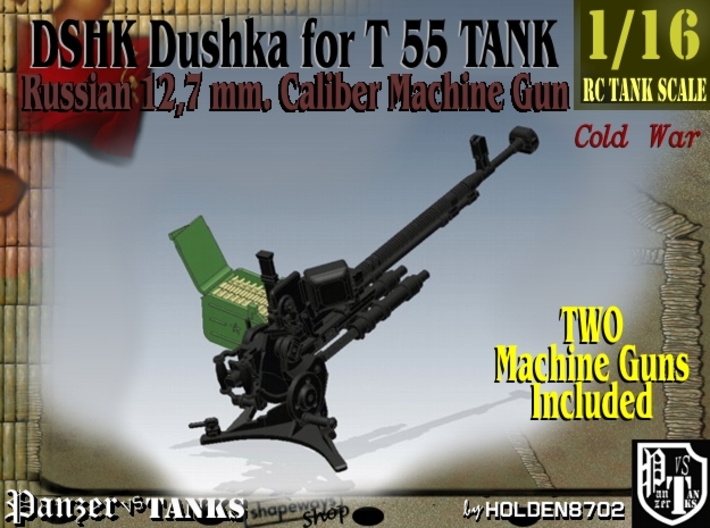 1-16 DSHK Dushka 2 UNITS For T-55 3d printed