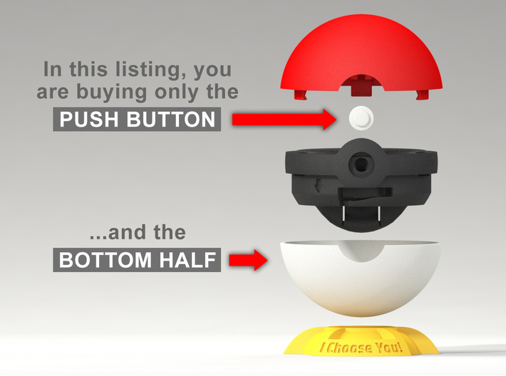 Pokeball &quot;Ring Box&quot; (PLASTIC BOTTOM HALF + BUTTON) 3d printed This listing includes only the Plastic Bottom Half and the Button, buy the other parts in the Shop.