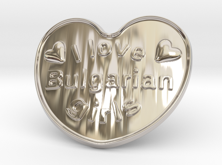I Love Bulgarian Girls 3d printed