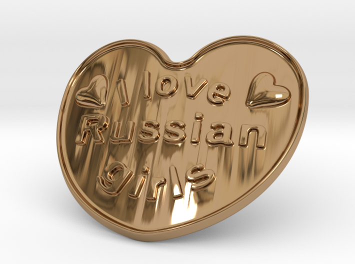 I Love Russian Girls 3d printed