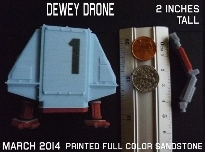 2 Inches DRONE 1 DEWEY Full Color 3d printed 