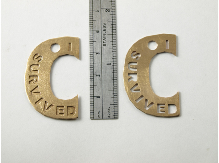 My Sis Survived The Big C Pin/Pendant/Fob Engraved 3d printed Centimeter scale on left. Inch scale on right. All C's same size except for “My Friend Survived”.
