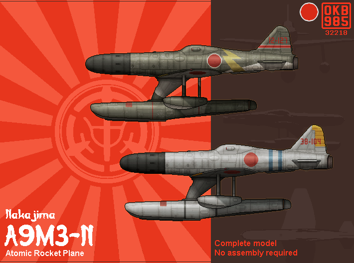 Nakajima A9M3-N Atomic Rocketplane 3d printed