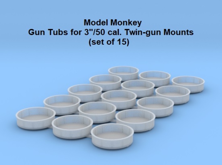 1/350 Tubs for 3&quot;/50 cal. Mounts (set of 15) 3d printed
