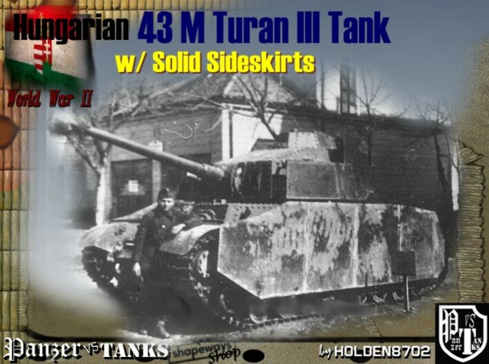  1-120 Hungarian 43M Turan III Solid Sideskirts 3d printed 