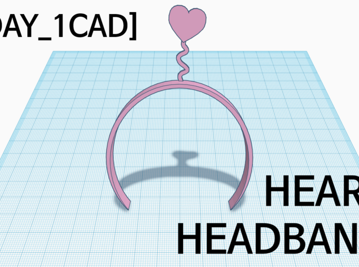 [1DAY_1CAD] HEART HEADBAND 3d printed 