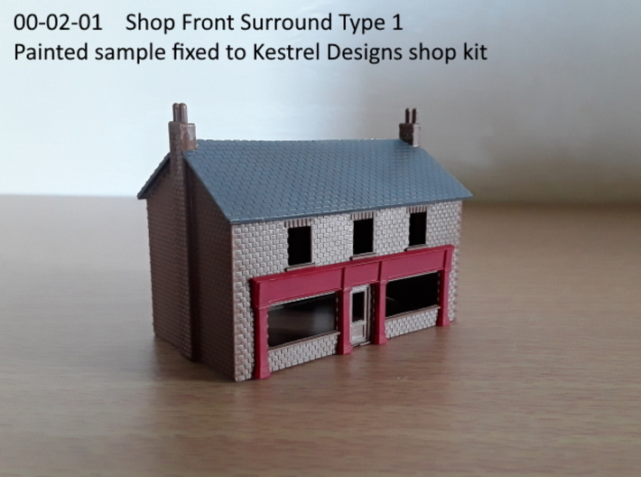 00-02-01 Shop Front Surround Type 1 3d printed Painted sample in Smoothest Fine Detail Plastic