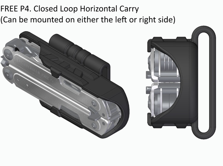Horizontal Carry for Leatherman FREE P2 & P4 3d printed FREE P4, Closed Loop