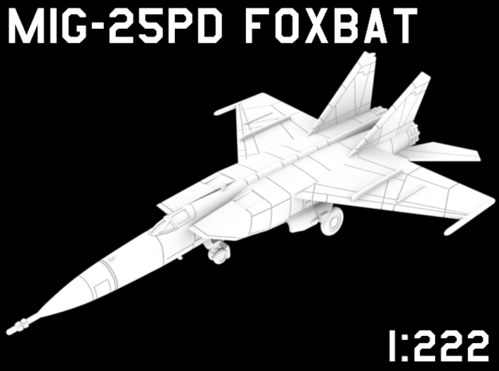 1:222 Scale MiG-25PD Foxbat (Clean, Deployed) 3d printed