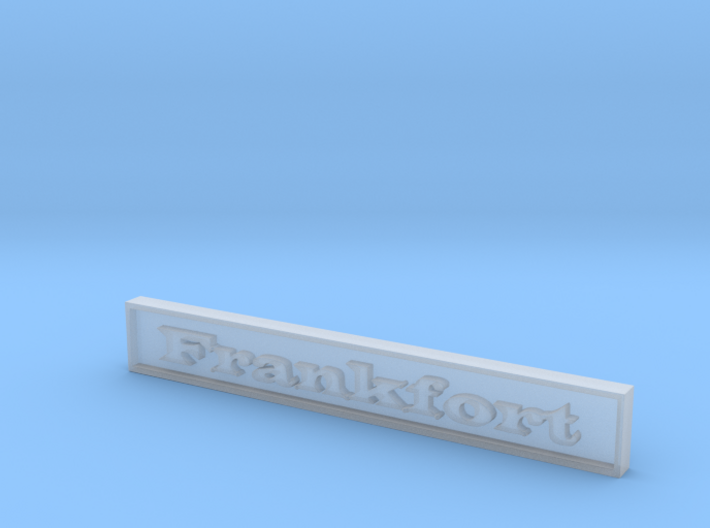 1:24 Frankfort Sign 3&quot; 3d printed