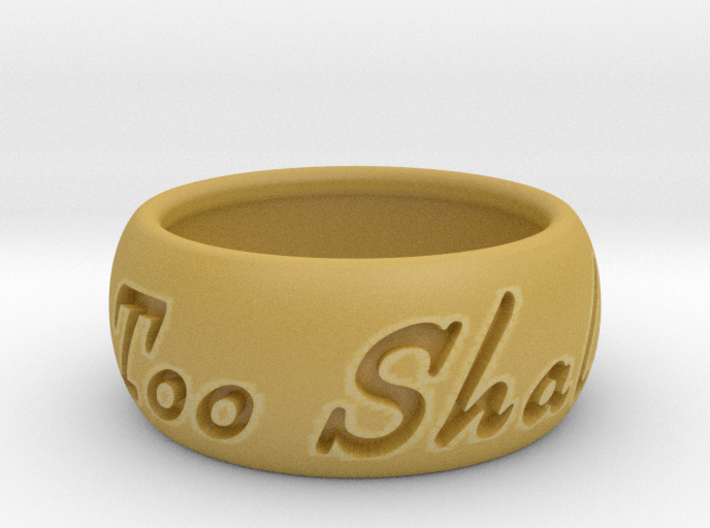 This Too Shall Pass ring size 7.5 3d printed