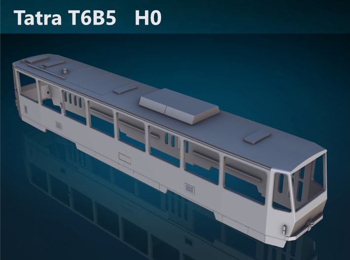 Tatra T6B5 H0 [body] 3d printed Tatra T6B5 H0 top rendering