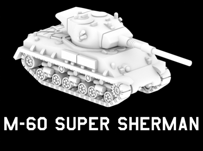 M-60 Super Sherman 3d printed