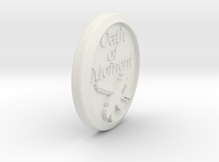 OATH OF MOMENT 3d printed