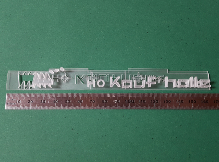 H0-Kaufhalle-Leuchtschrift 3d printed Foto des 3D-Druck Teils (Stahllineal nicht im Lieferumfang enthalten)