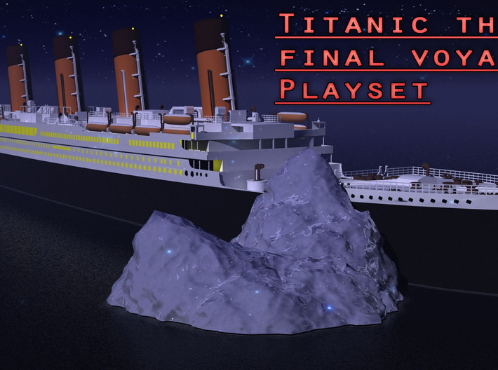Titanic: The final voyage 3d printed 