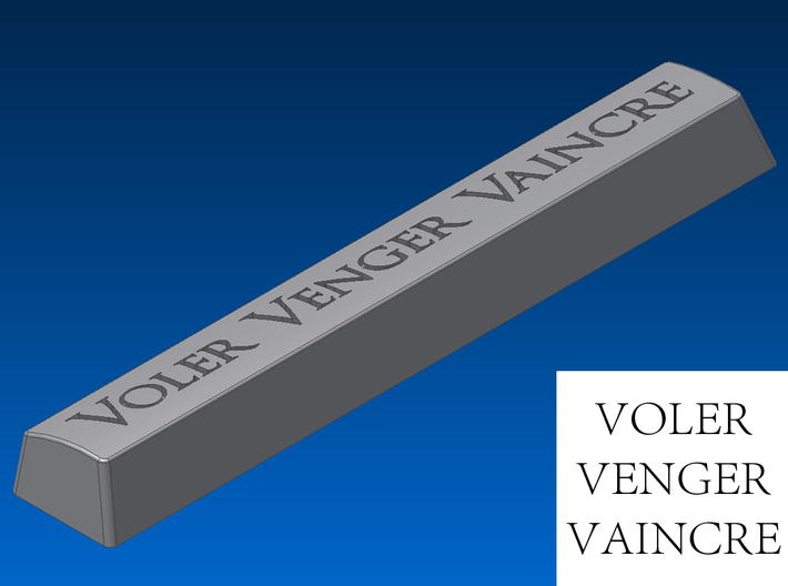 &quot;Voler Venger Vaincre&quot; Spacebar Keycap (6.25x) 3d printed