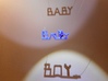 Baby Boy 3d printed Add light from 2 different angles and "Baby Boy" will appear!