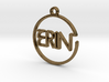 ERIN First Name Pendant 3d printed 