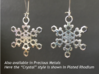 Flurry Snowflake Earrings 3d printed Sample of snowflake earrings in Plated Rhodium ("Crystal" model)
