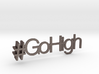 #GoHigh 3d printed 