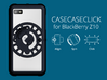 for BlackBerry Z10 : core : CASECASE CLICK 3d printed 