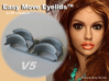 Easy Move Eyelids™ V5-2PR 3d printed 
