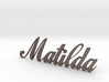 Matilda Special 3d printed 