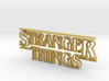 Stranger Things Logo 3d printed 