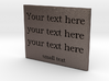 Your text here (steel) 3d printed 
